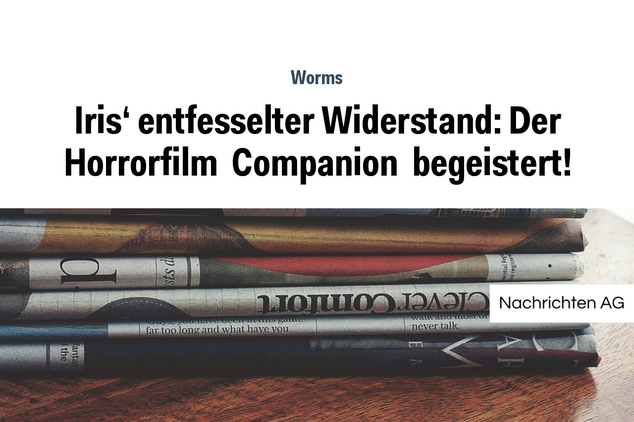Iris' entfesselter Widerstand: Der Horrorfilm  Companion  begeistert!