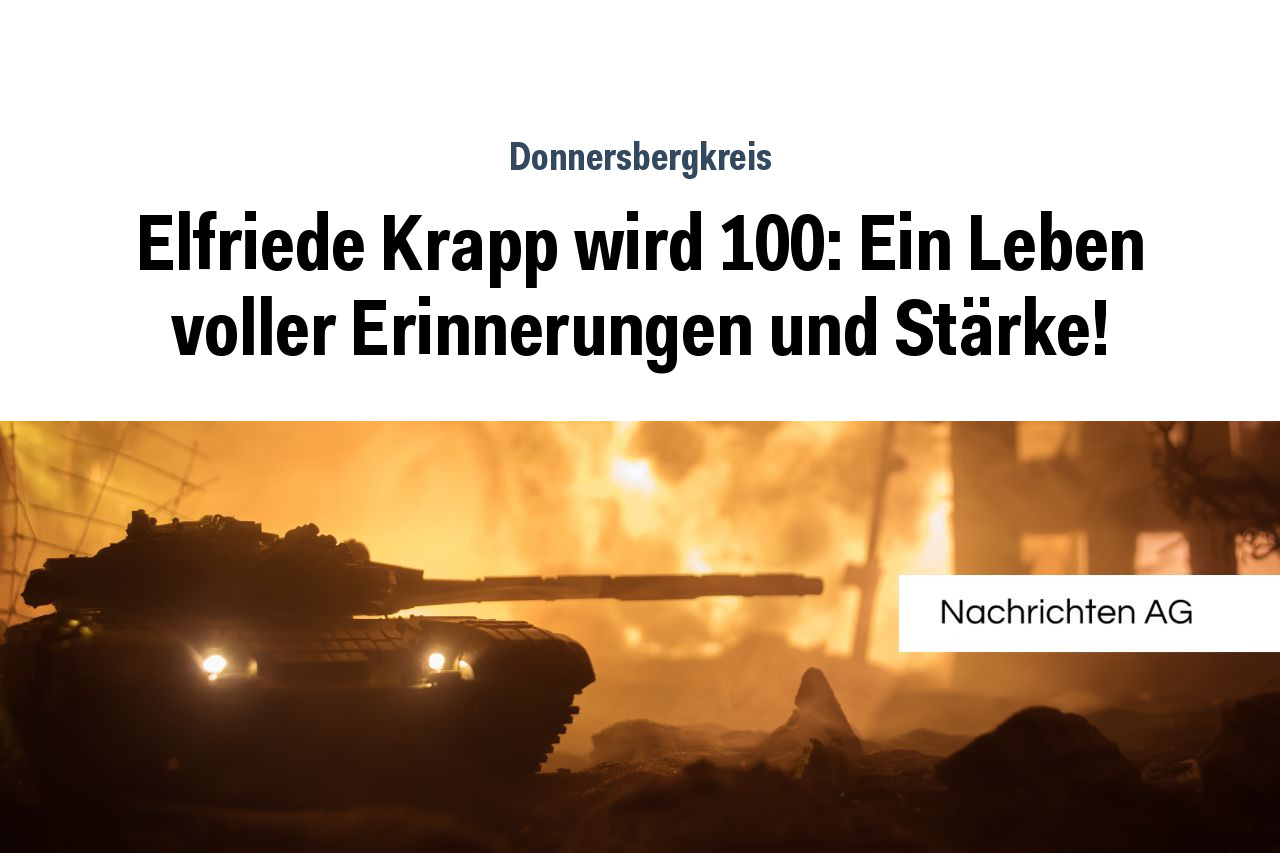 Elfriede Krapp wird 100: Ein Leben voller Erinnerungen und Stärke!